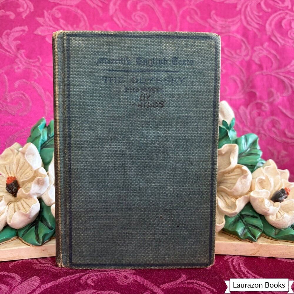 1911 The Odyssey of Homer: Books VI–XIV, XVIII–XXIV, Merrill's English Texts